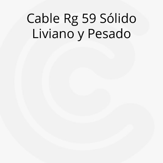 Cable Coaxil Rg 59 Sólido, Liviano y Pesado
